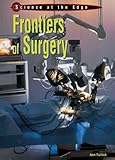 Frontiers of surgery
