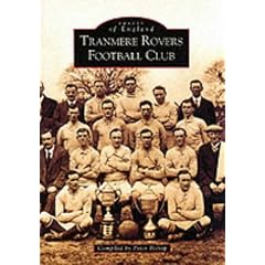 Tranmere Rovers Football Club (Archive Photographs)