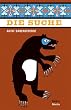 Die Suche: Roman