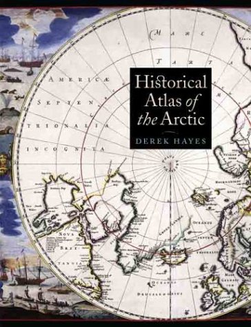 City Travel Guides Discounted  Books : Historical Atlas of the Arctic
