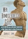 Men, Homosexuality, and the Gods: An Exploration into the Religious Significance of Male Homosexuality in World Perspective (Haworth Gay & Lesbian Studies)