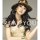 REAL YOU