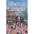 Alberta's Camelot