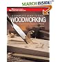 Complete Guide to Basic Woodwork: Skills and Projects Every Woodworker Needs (Weekend Woodworker)