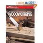 Complete Guide to Basic Woodwork: Skills and Projects Every Woodworker Needs (Weekend Woodworker)