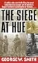 The Siege at Hue