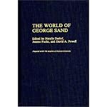 The World of George Sand: (Contributions in Women's Studies) book cover