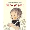 Ne bouge pas !