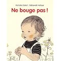 Ne bouge pas !