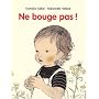 Ne bouge pas ! de Komako Saka�