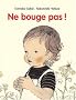 Ne bouge pas !