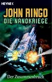 Produkt-Bild: Die Nanokriege, Bd. 1: Der Zusammenbruch