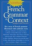 French Grammar in Context