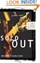 Sold Out (Diary of a Teenage Girl: Chloe, Book 2)