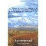 Return to Wild America: A Yearlong Search for the Continent's Natural Soul