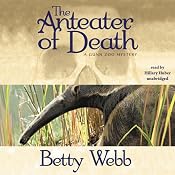 The Anteater of Death: A Gunn Zoo Mystery | [Betty Webb]