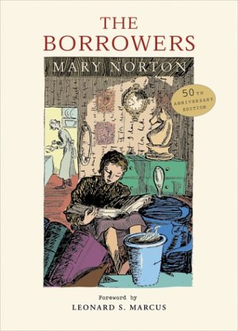 The Borrowers: Fiftieth-Anniversary Gift Edition