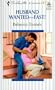 Husband Wanted--Fast! (Harlequin Romance)