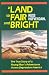 Search : A Land So Fair and Bright: The True Story of a Young Man's Adventure Across Depression America