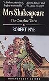 Mrs Shakespeare : the complete works