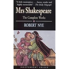 Mrs. Shakespeare: The Complete Works (Independent Voices)