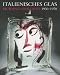 Books : Italienisches Glas 1930-1970