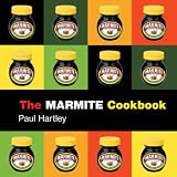 The Marmite Cookbook (Storecupboard series)