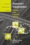 Tomorrow's Transportation: Changing Cities, Economies, and Lives (Artech House Its Library)