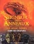 Le Seigneur des Anneaux : Les deux tours, guide des cr�atures (French Edition)