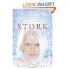 Stork (Stork Trilogy)