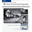 Digital Black and White Photography