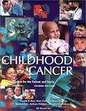 Childhood Cancer: Information for the Patient and Family