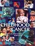 Childhood Cancer: Information for the Patient and Family