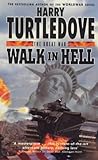 Walk In Hell (The Great War, Book 2)