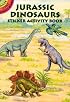 Jurassic Dinosaurs Sticker Activity Book (Dover Little Activity Books)
