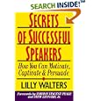 Secrets of Successful Speakers: How You Can Motivate, Captivate, and Persuade