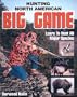 Hunting North American Big Game