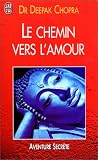 Le Chemin vers l'amour