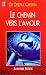 Book Le Chemin vers l'amour