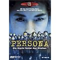 Persona - Die Macht hinter den Masken