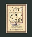 The Celtic Book of the Dead: A Guide for Your Voyage to the Celtic Otherworld (Cards/Spread-Cloth)