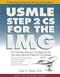 USMLE Step 2 CS For The IMG