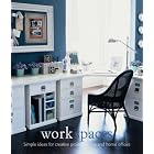 Work Spaces: Simple Ideas for Creative Project Rooms and Home Offices (Design Library):... by Martha Fay