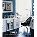 Work Spaces: Simple Ideas for Creative Project Rooms and Home Offices (Design Library)