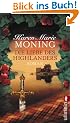 Die Liebe des Highlanders (Die Highlander-Saga)