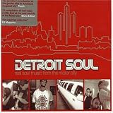 Detroit Soul: Real Soul Music from the Motor City