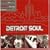 Detroit Soul: Real Soul Music from the Motor City