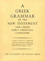 Greek Grammar of the New Testament and Other Early Christian Literature