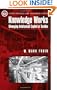 Knowledge Works: Managing Intellectual Capital at Toshiba (Japan Business and Economics Series)