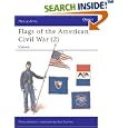 Flags of the American Civil War (2): Union (Men-at-Arms) by Philip Katcher and Rick Scollins
